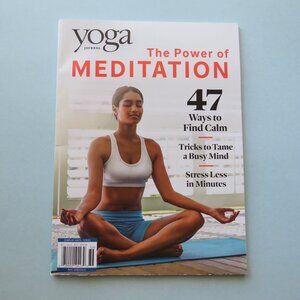 Yoga Journal The Power of Meditation Magazine December 2023